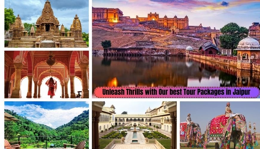 Unleash Thrills with Our best Tour Packages in Jaipur