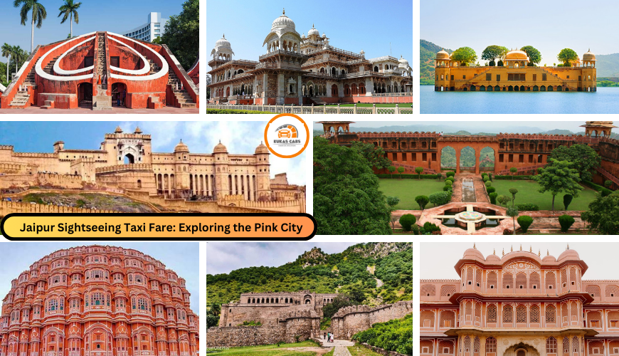 Jaipur Sightseeing Taxi Fare: Exploring the Pink City