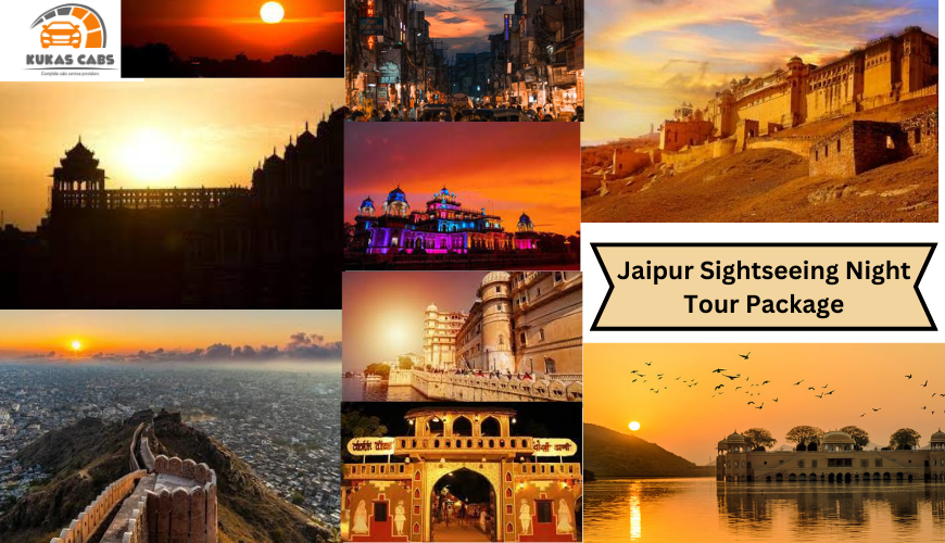 Jaipur Sightseeing Night Tour Package